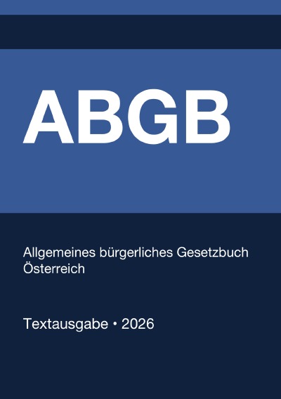 'Cover von ABGB – Allgemeines bürgerliches Gesetzbuch Österreich 2026'-Cover