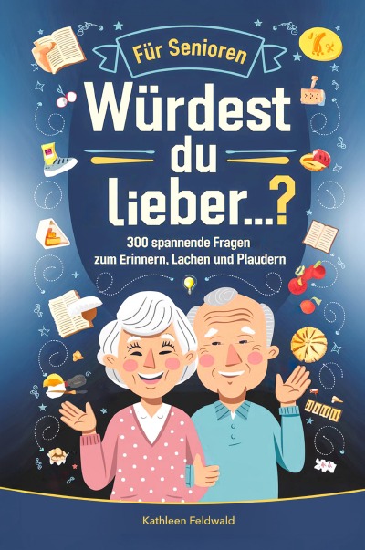 'Cover von Würdest du lieber…? für Senioren'-Cover