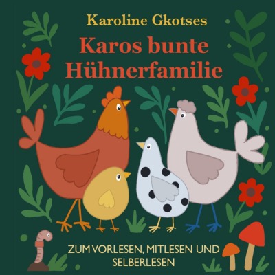 'Cover von Karos bunte Hühnerfamilie'-Cover