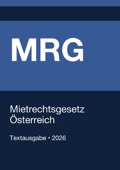 'Cover von MRG – Mietrechtsgesetz Österreich 2026'-Cover