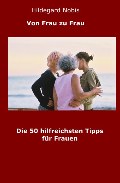 'Cover von Die 50 hilfreichsten Tipps für Frauen'-Cover