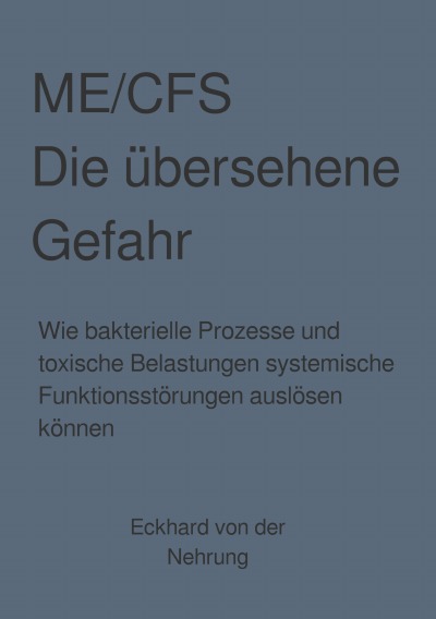 'Cover von ME/CFS Die übersehene Gefahr'-Cover