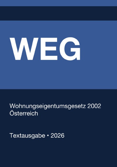 'Cover von WEG – Wohnungseigentumsgesetz 2002 (Österreich) 2026'-Cover
