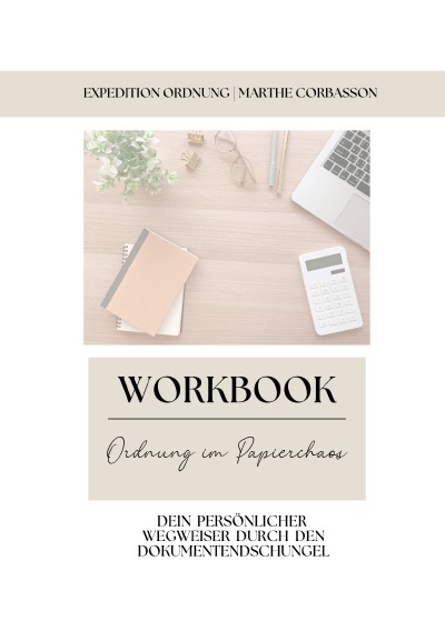 'Cover von Ordnung im Papierchaos – Dein persönlicher Wegweiser durch den Dokumentendschungel'-Cover