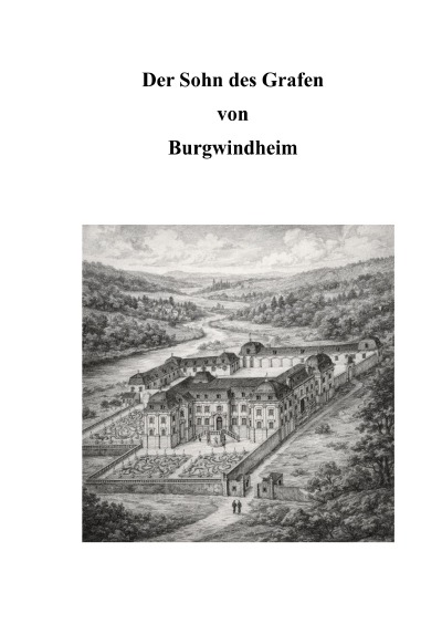'Cover von Der Sohn des Grafen von Burgwindheim'-Cover