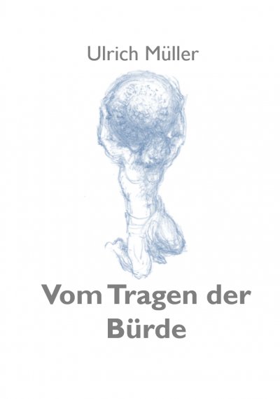 'Cover von Vom Tragen der Bürde'-Cover