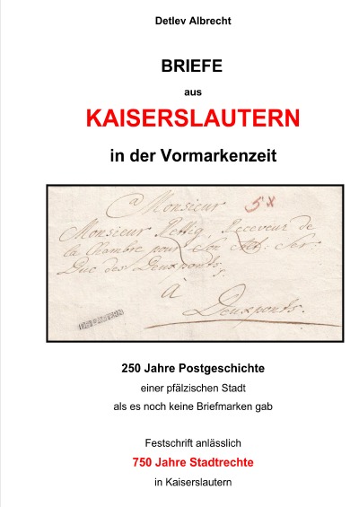 'Cover von Briefe aus Kaiserslautern in der Vormarkenzeit'-Cover