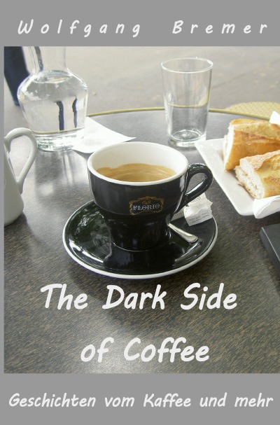 'Cover von The Dark Side of Coffee'-Cover