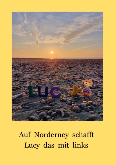 'Cover von Auf Norderney schafft Lucy das mit links'-Cover