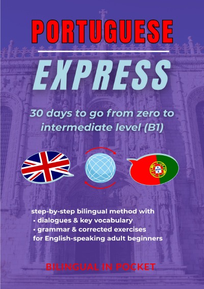 'Cover von Portuguese Express: 30 Days To Go From Zero To Intermediate Level (B1)'-Cover
