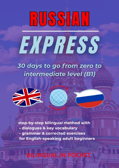 'Cover von Russian Express: 30 Days to Go from Zero to Intermediate Level (B1)'-Cover