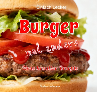 'Cover von Burger mal anders'-Cover