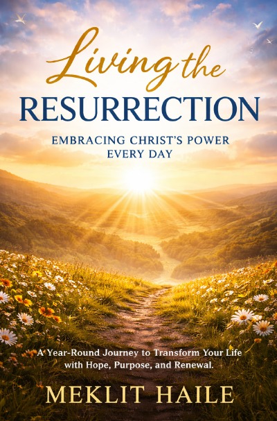 'Cover von Living the Resurrection: Embracing Christ’s Power Every Day'-Cover