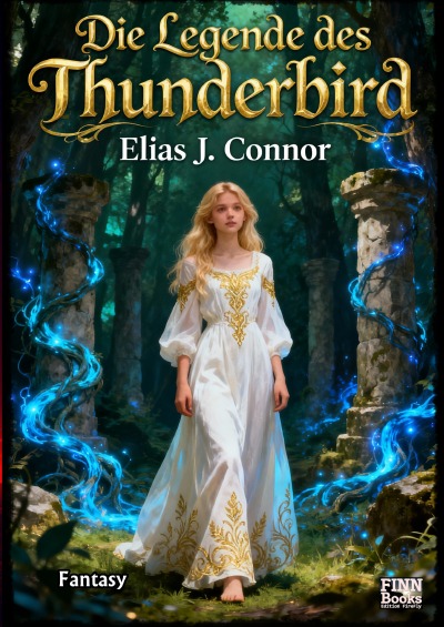 'Cover von Die Legende des Thunderbird'-Cover