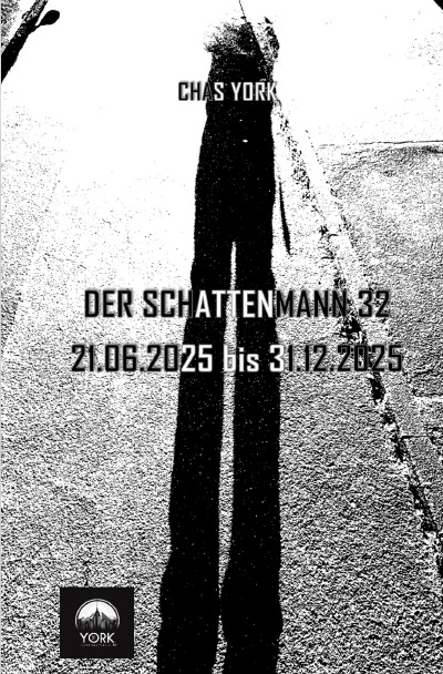 'Cover von Chas York – DER SCHATTENMANN 32'-Cover