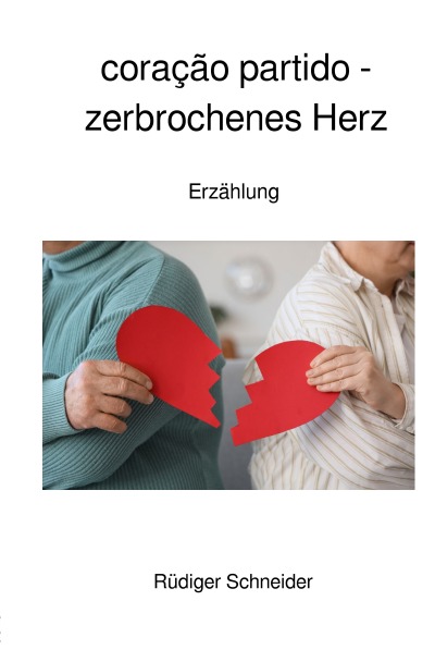 'Cover von coração partido – zerbrochenes Herz'-Cover