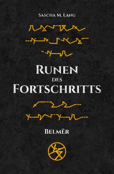 'Cover von Runen des Fortschritts 1'-Cover