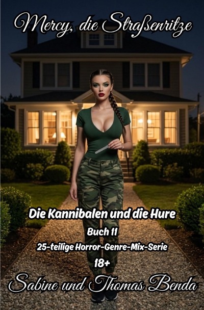 'Cover von Mercy, die Straßenritze – Buch 11 – Die Kannibalen und die Hure'-Cover