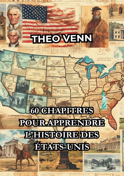 'Cover von 60 Chapitres pour Apprendre l’Histoire des États-Unis'-Cover