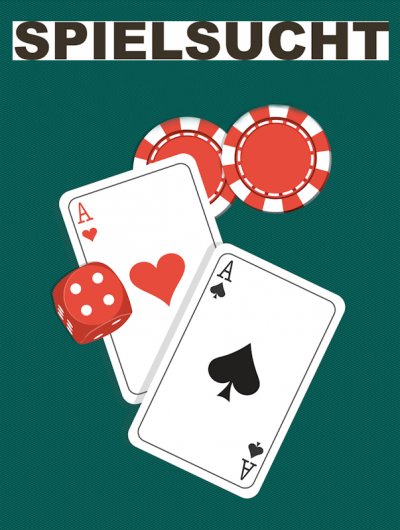 'Cover von Spielsucht. Spielsucht kann das Leben eines Menschen beherrschen. Da Spielsucht anderen Süchten gleichkommt, ist es wichtig, sie genauso zu behandeln. Ebook in deutscher Sprache.'-Cover