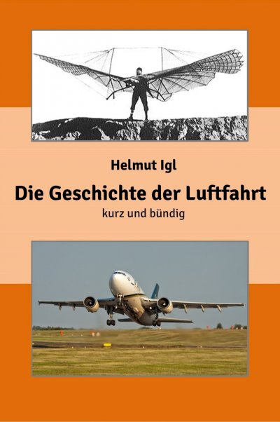 'Cover von Die Geschichte der Luftfahrt – kurz und bündig'-Cover