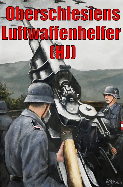 'Cover von Oberschlesiens Luftwaffenhelfer (HJ)'-Cover