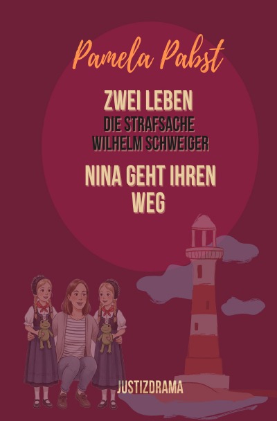 'Cover von Zwei Leben – Die Strafsache Wilhelm Schweiger – Nina geht ihren Weg'-Cover