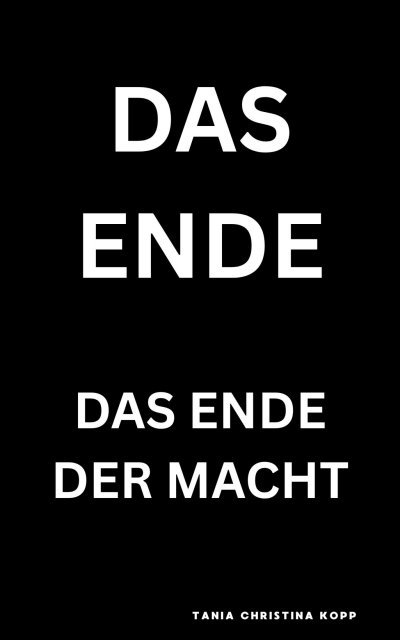 'Cover von Das Ende – Das Ende der Macht'-Cover