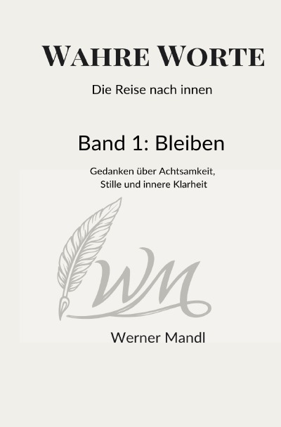 'Cover von Wahre Worte – Die Reise nach innen'-Cover