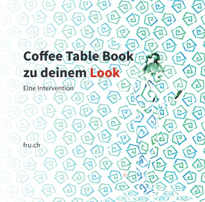 'Cover von Coffee Table Book zu deinem Look'-Cover