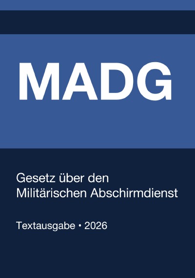 'Cover von MADG – Gesetz über den Militärischen Abschirmdienst 2026'-Cover