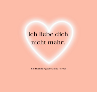 'Cover von Ich liebe dich nicht mehr.'-Cover
