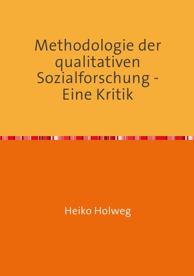 'Cover von Methodologie der qualitativen Sozialforschung – Eine Kritik'-Cover
