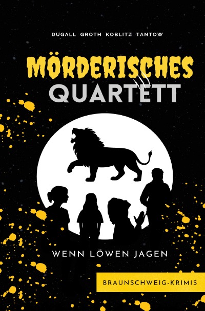 'Cover von Mörderisches Quartett – Wenn Löwen jagen'-Cover