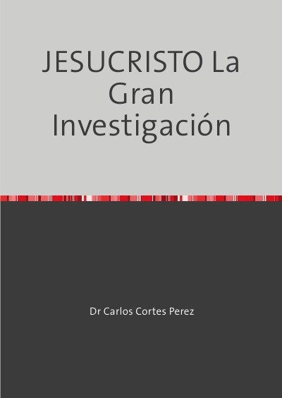 'Cover von JESUCRISTO La Gran Investigación'-Cover