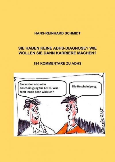 'Cover von Sie haben keine ADHS-Diagnose? Wie wollen Sie dann Karriere machen?'-Cover