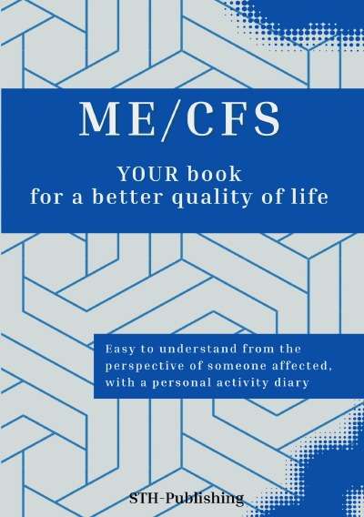 'Cover von ME/CFS – YOUR book for a better quality of life'-Cover