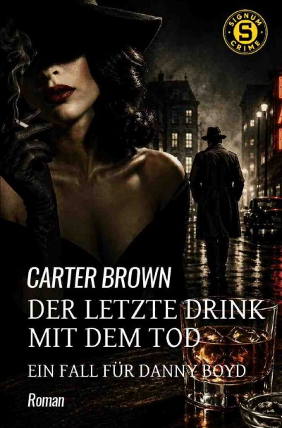 'Cover von Der letzte Drink mit dem Tod – Ein Fall für Danny Boyd'-Cover