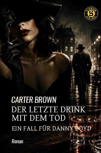 'Cover von Der letzte Drink mit dem Tod – Ein Fall für Danny Boyd'-Cover