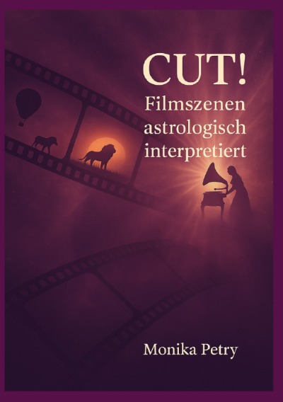 'Cover von CUT! Filmzitate astrologisch interpretiert'-Cover