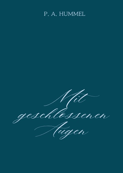'Cover von Mit geschlossenen Augen'-Cover