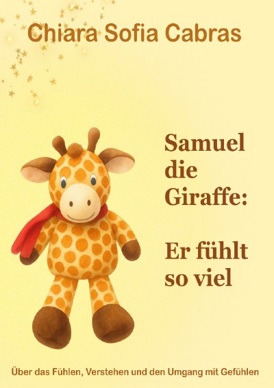'Cover von Samuel die Giraffe: Er fühlt so viel'-Cover