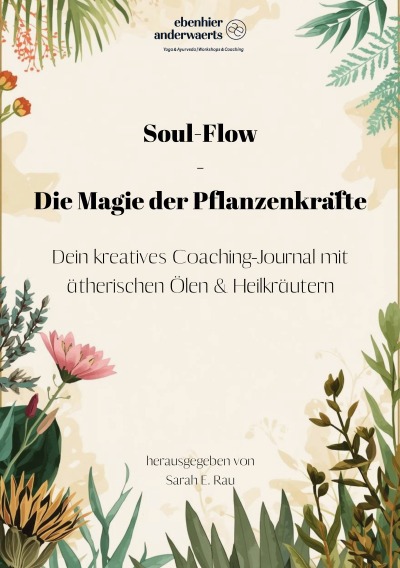 'Cover von Soul-Flow – Die Magie der Pflanzenkräfte'-Cover