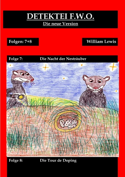 'Cover von Detektei F.W.O. Band 4: Die Nacht der Nesträuber'-Cover