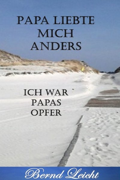 'Cover von Papa liebte mich anders'-Cover