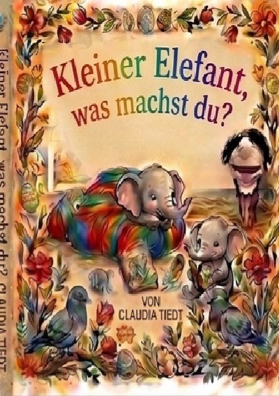 'Cover von Kleiner Elefant was machst Du?'-Cover