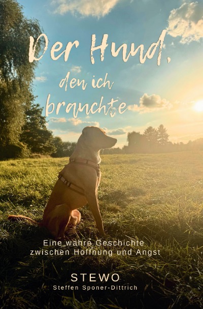 'Cover von Der Hund, den ich brauchte'-Cover