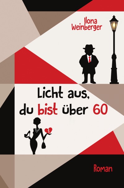'Cover von Licht aus, du bist über 60'-Cover