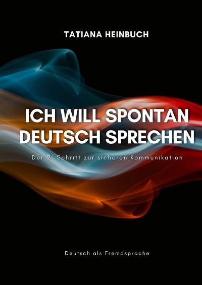 'Cover von Ich will spontan Deutsch sprechen'-Cover