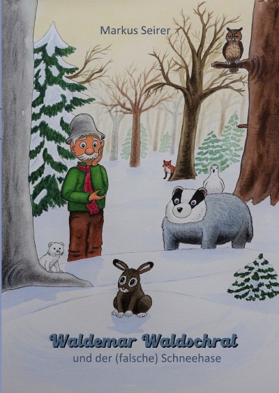 'Cover von Waldemar Waldschrat und der (falsche) Schneehase'-Cover